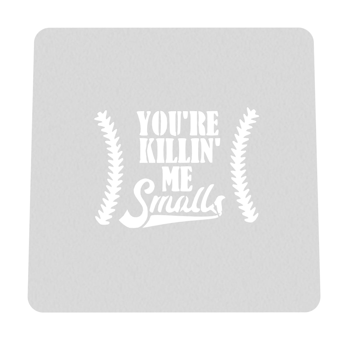 You're Killing Me Smalls Cookie Cutter | Stamp | Stencil #1 4th of july Cookie Cutter Lady MINI - 2 Inches (5cm) Stencil ONLY 