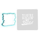 You're Killing Me Smalls Cookie Cutter | Stamp | Stencil #2 4th of july Cookie Cutter Lady MINI - 2 Inches (5cm) **BUNDLE** Cutter + Stencil 