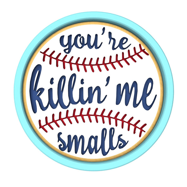 You're Killing Me Smalls Cookie Cutter | Stamp | Stencil #4 4th of july Cookie Cutter Lady 