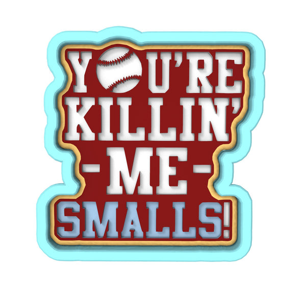 You're Killing Me Smalls Cookie Cutter | Stamp | Stencil #5 4th of july Cookie Cutter Lady 