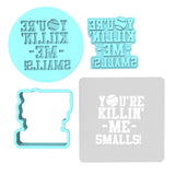 You're Killing Me Smalls Cookie Cutter | Stamp | Stencil #5 4th of july Cookie Cutter Lady MINI - 2 Inches (5cm) **FULL SET BUNDLE** Cutter + Stamp + Stencil + Debosser **BEST DEAL** 